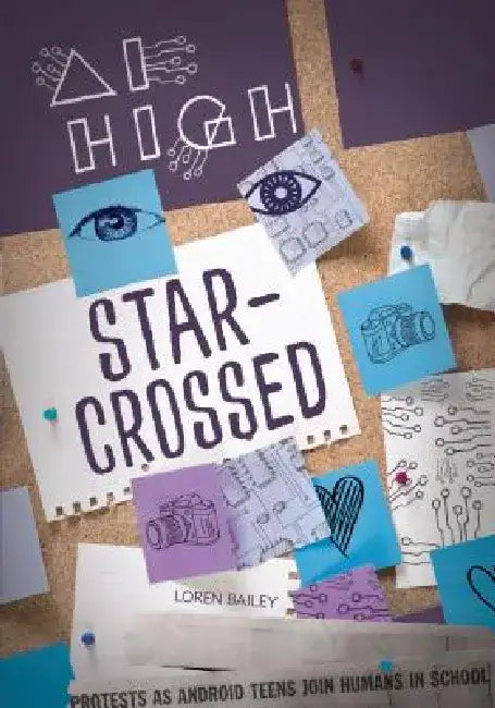 Star-Crossed by Loren Bailey