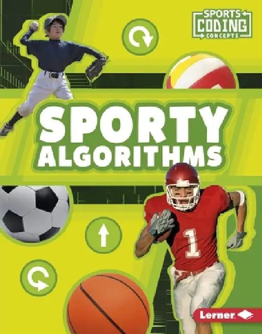 Sporty Algorithms by Allyssa Loya