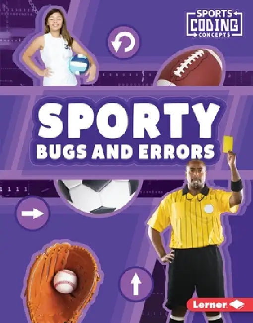Sporty Bugs and Errors by Allyssa Loya