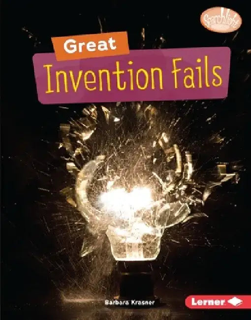 Great Invention Fails by Barbara Krasner