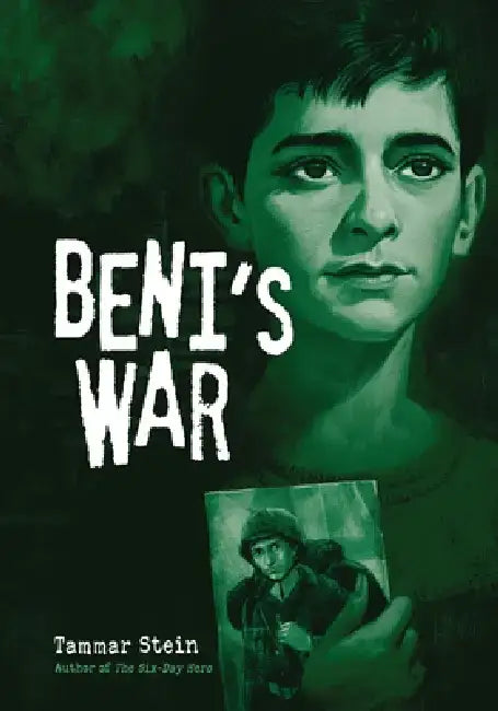 Beni's War by Tammar Stein