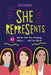 She Represents: 40 Women Who Are Changing Politics . . . and the World by Caitlin Donohue