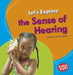 Let's Explore the Sense of Hearing by Carlson-Berne, Emma