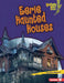 Eerie Haunted Houses by Candice Ransom