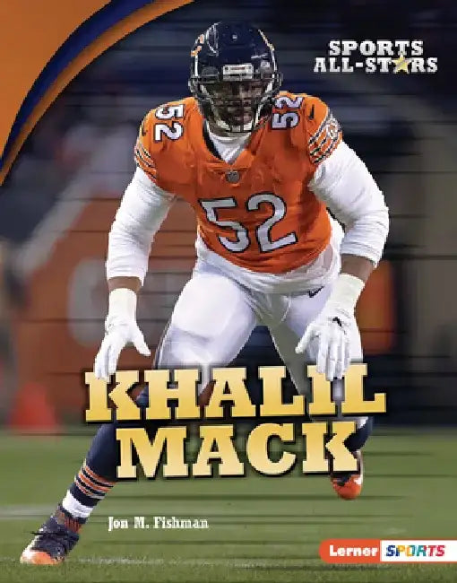 Khalil Mack by Jon M. Fishman