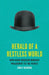 Herald of a Restless World: How Henri Bergson Brought Philosophy to the People by Emily Herring