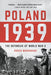 Poland 1939: The Outbreak of World War II by Roger Moorhouse