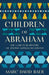 Children of Abraham: The 1,400-Year History of Jewish-Muslim Relations by Marc David Baer