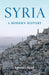 Syria: A Modern History by Daniel Neep