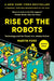 Rise of the Robots: Technology and the Threat of a Jobless Future by Martin Ford