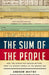 The Sum of the People: How the Census Has Shaped Nations, from the Ancient World to the Modern Age by Andrew Whitby