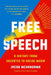 Free Speech: A History from Socrates to Social Media by Jacob McHangama