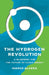 The Hydrogen Revolution: A Blueprint for the Future of Clean Energy by Marco Alverà