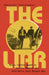 The Liar: How a CIA Double Agent Became the Last Honest Man of the Cold War by Benjamin Cunningham