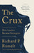 The Crux: How Leaders Become Strategists by Richard P. Rumelt
