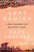 Left Behind: A New Economics for Neglected Places by Paul Collier