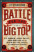 Battle for the Big Top: P.T. Barnum, James Bailey, John Ringling, and the Death-Defying Saga of the American Circus by Les Standiford