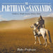 The Parthians and Sassanids Children's Middle Eastern History Books by Baby Professor