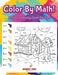 Color by Math! Activity Coloring Book for Kids by Speedy Kids