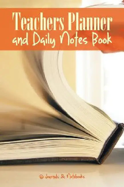 Teachers Planner and Daily Notes Book by @journals Notebooks