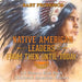 Native American Leaders from Then Until Today - Us History Kids Book - Children's American History by Baby Professor