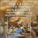 The Glory of the Renaissance Through Its Paintings: History 5th Grade Children's Renaissance Books by Baby Professor