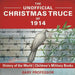 The Unofficial Christmas Truce of 1914 - History of the World - Children's Military Books by Baby Professor