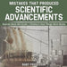 Mistakes That Produced Scientific Advancements - Science Book 6th Grade Children's How Things Work Books by Baby Professor