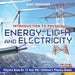 Energy, Light and Electricity - Introduction to Physics - Physics Book for 12 Year Old Children's P by Baby Professor