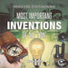 Most Important Inventions of All Time Inventions for Kids Children's Inventors Books by Tech Tron