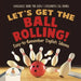 Let's Get the Ball Rolling! Easy-To-Remember English Idioms - Language Book for Kids - Children's ESL Books by Baby Professor