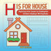 H Is for House: Beginning Letter Sounds for Kindergarten - Children's Reading & Writing Books by Baby Professor