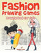 Fashion Drawing Games: Drawing Book for Girls by Speedy Kids