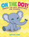 On the Dot! Connect the Dots Adventures for Children by Jupiter Kids