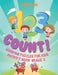1, 2,3 Count! Counting Puzzles for Kids - Activity Book Grade 2 by Speedy Kids