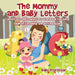 The Mommy and Baby Letters - Uppercase and Lowercase Workbook for Kids Children's Reading and Writing Book by Baby Professor