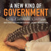 A New Kind of Government - Articles of Confederation to Constitution - Social Studies Fourth Grade Non Fiction Books - Children's Government Books by Baby Professor