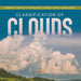 Classification of Clouds Atmosphere, Weather and Climate Grade 5 Children's Science Education Books by Baby Professor