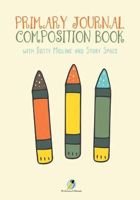 Primary Journal Composition Book with Dotty Midline and Story Space by Journals and Notebooks