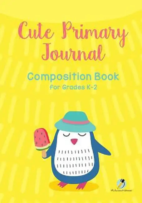 Cute Primary Journal Composition Book for Grades K-2 by Journals and Notebooks