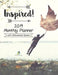 Inspired! 2019 Monthly Planner with Motivational Quotes by Journals and Notebooks