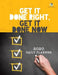 Get It Done Right, Get It Done Now: 2020 Daily Planner by Journals and Notebooks