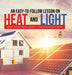 An Easy-to-Follow Lesson on Heat and Light Energy Books for Kids Grade 3 Children's Physics Books by Baby Professor