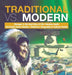 Traditional vs. Modern - Changes in the Inuit Way of Life - Alaskan Inuits - 3rd Grade Social Studies - Children's Geography & Cultures Books by Baby Professor