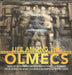 Life Among the Olmecs - Daily Life of the Native American People - Olmec (1200-400 BC) - Social Studies 5th Grade - Children's Geography & Cultures Bo by Baby Professor