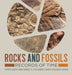 Rocks and Fossils: Records of Time Fossil Guide Book Grade 5 Children's Earth Sciences Books by Baby Professor