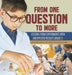 From One Question to More: Lessons From Experiments With Unexpected Results Grade 5 Scientific Method Book for Kids Children's Science Experiment by Baby Professor
