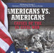 Americans vs. Americans Causes of the US Civil War US History Grade 7 Children's United States History Books by Baby Professor