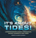 It's About Tides! Understanding Ocean Circulation, Waves, Currents and Tides Grade 6-8 Earth Science by Baby Professor