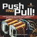 Push and Pull! Understanding Solenoids, Electromagnets, Magnetism and Electric Currents Grade 6-8 Physical Science by Baby Professor